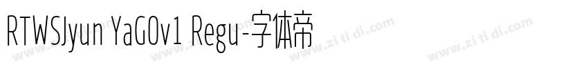 RTWSJyun YaG0v1 Regu字体转换